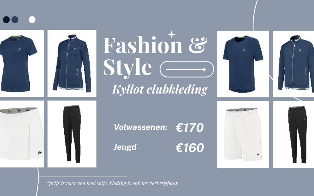Nieuwe clubkleding bij ’t Kyllot!